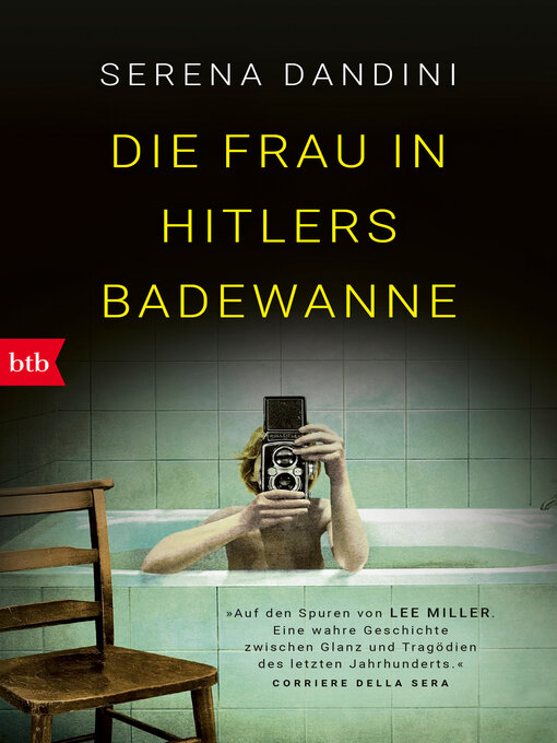 Title details for Die Frau in Hitlers Badewanne by Serena Dandini - Available